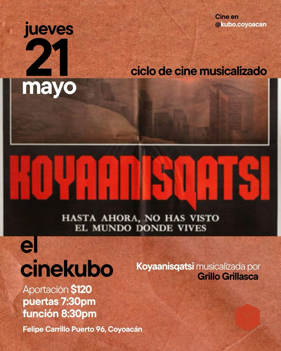 Koyaanisqatsi - Ciclo de cine musicalizado